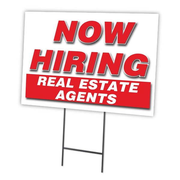 Signmission Now Hiring Real Estate Agents Yard & Stake outdoor plastic coroplast window, 1216 REAL ESTATE AGENTS C-1216 REAL ESTATE AGENTS